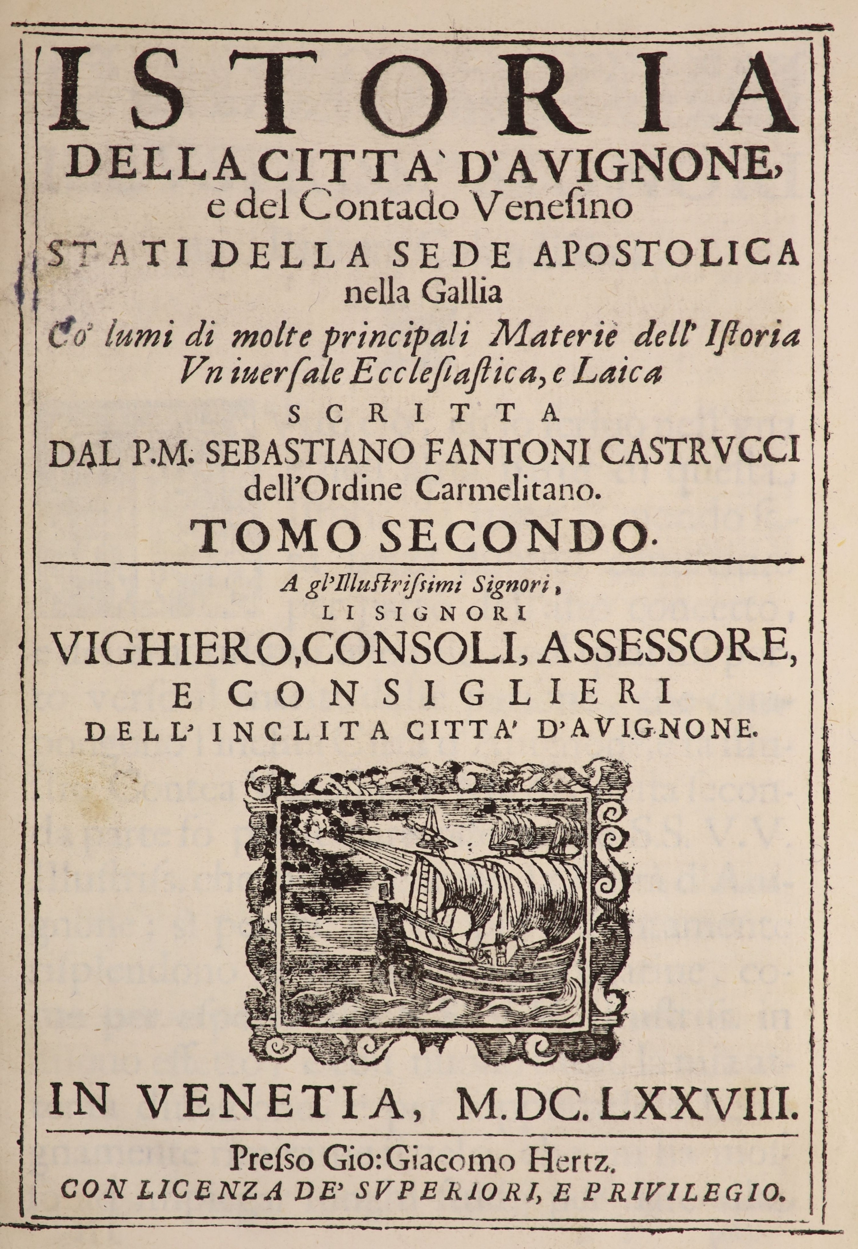 Fantoni Castrucci, Sebastian. Istoria della Citta' d'Avignone ...